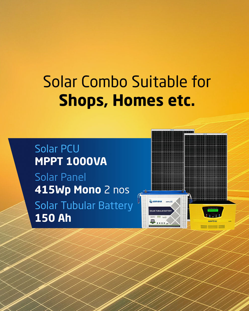 Solar Off Grid Combo |  Solar Inverter 1kW MPPT + 150Ah Tubular Battery (1 N) + 415 Watt Mono Solar Panel (2 N)